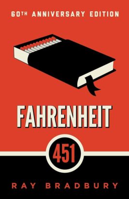 Cover of &quot;Fahrenheit 451&quot; by Ray Bradbury, depicting a world where books are outlawed and &#039;firemen&#039; burn them to control knowledge.